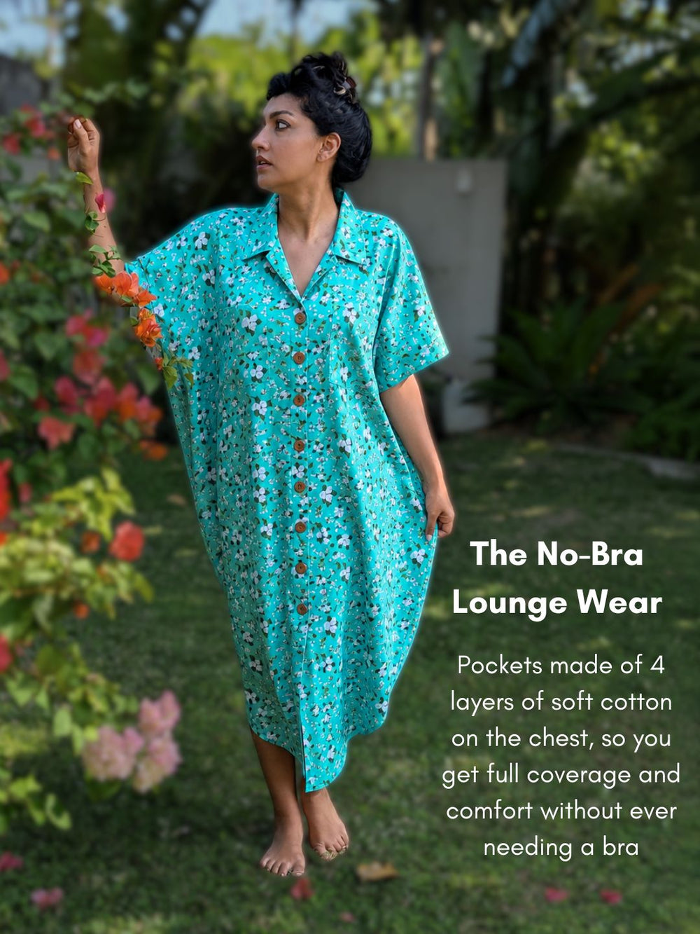 Woman wearing a teal floral dress in a garden setting with text about the no-bra lounge wear.